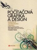 Kniha: Počítačová grafika a design (Tomáš Tůma), 2007 Kniha: Počítačová grafika a design (Tomáš Tůma), 2007