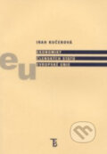 Kniha: Ekonomiky členských států Evropské unie (Irah Kučerová). Karolinum, 2003 Kniha: Ekonomiky členských států Evropské unie (Irah Kučerová). Karolinum, 2003