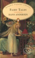 Kniha: Fairy Tales (Hans Andersen). Penguin Books, 1995 Kniha: Fairy Tales (Hans Andersen). Penguin Books, 1995