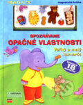 Kniha: Spoznávame opačné vlastnosti, 2007 Kniha: Spoznávame opačné vlastnosti, 2007