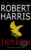 Kniha: Imperium (Robert Harris). Arrow Books, 2007 Kniha: Imperium (Robert Harris). Arrow Books, 2007