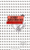 Kniha: Ze života české společnosti (Josef Škvorecký). Ivo Železný, 2004 Kniha: Ze života české společnosti (Josef Škvorecký). Ivo Železný, 2004