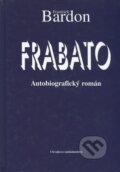 Kniha: Frabato (František Bardon), 2000 Kniha: Frabato (František Bardon), 2000