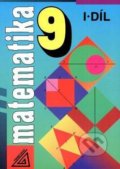 Kniha: Matematika 9 (Alena Šarounová). , 2012 Kniha: Matematika 9 (Alena Šarounová). , 2012