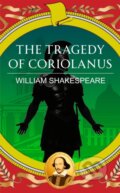 Kniha: The Tragedy of Coriolanus (William Shakespeare). Classic, 2026 Kniha: The Tragedy of Coriolanus (William Shakespeare). Classic, 2026