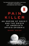 Kniha: Pain Killer (Barry Meier). , 1900 Kniha: Pain Killer (Barry Meier). , 1900