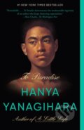 Kniha: To Paradise (Hanya Yanagihara). Vintage, 2023 Kniha: To Paradise (Hanya Yanagihara). Vintage, 2023