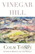 Kniha: Vinegar Hill (Colm Toibin). , 1900 Kniha: Vinegar Hill (Colm Toibin). , 1900
