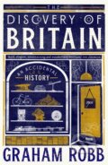 Kniha: The Discovery of Britain (Graham Robb). Picador, 2025 Kniha: The Discovery of Britain (Graham Robb). Picador, 2025