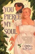 Kniha: You Pierce My Soul (Jessica Mary Best). Quirk Books, 2026 Kniha: You Pierce My Soul (Jessica Mary Best). Quirk Books, 2026