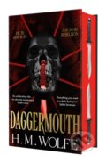 Kniha: Daggermouth (H. M. Wolfe). Tor Bramble, 2026 Kniha: Daggermouth (H. M. Wolfe). Tor Bramble, 2026