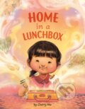 Kniha: Home in a Lunchbox (Cherry Mo). , 2024 Kniha: Home in a Lunchbox (Cherry Mo). , 2024