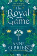 Kniha: The Royal Game (Anne O'Brien). HQ, 2021 Kniha: The Royal Game (Anne O'Brien). HQ, 2021