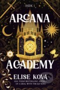 Kniha: Arcana Academy (Elise Kova). Del Rey, 2025 Kniha: Arcana Academy (Elise Kova). Del Rey, 2025