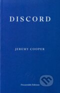 Kniha: Discord (Jeremy Cooper). Fitzcarraldo Editions, 2026 Kniha: Discord (Jeremy Cooper). Fitzcarraldo Editions, 2026