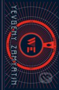 Kniha: We (Yevgeny Zamyatin). , 1900 Kniha: We (Yevgeny Zamyatin). , 1900