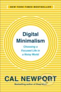 Kniha: Digital Minimalism, 1900 Kniha: Digital Minimalism, 1900