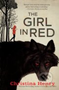 Kniha: Girl in Red (Christina Henry). Berkley Books, 2019 Kniha: Girl in Red (Christina Henry). Berkley Books, 2019