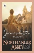 Kniha: Northanger Abbey (Jane Austen). , 2021 Kniha: Northanger Abbey (Jane Austen). , 2021