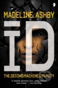 Kniha: iD (Madeline Ashby). Angry Robot, 2017 Kniha: iD (Madeline Ashby). Angry Robot, 2017