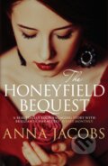 Kniha: The Honeyfield Bequest (Anna Jacobs). Allison & Busby, 2017 Kniha: The Honeyfield Bequest (Anna Jacobs). Allison & Busby, 2017