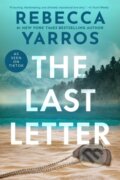 Kniha: Last Letter (Rebecca Yarros). Entangled Publishing, 2019 Kniha: Last Letter (Rebecca Yarros). Entangled Publishing, 2019