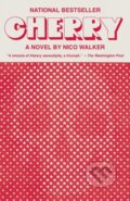 Kniha: Cherry (Nico Walker). , 1900 Kniha: Cherry (Nico Walker). , 1900