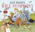 Kniha: Wild Symphony (Dan Brown). , 1900 Kniha: Wild Symphony (Dan Brown). , 1900