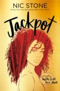 Kniha: Jackpot (Nic Stone). Ember, 2020 Kniha: Jackpot (Nic Stone). Ember, 2020