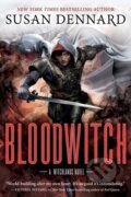 Kniha: Bloodwitch (Dennard Susan). , 2020 Kniha: Bloodwitch (Dennard Susan). , 2020