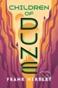 Kniha: Children of Dune (Frank Herbert). Ace, 2020 Kniha: Children of Dune (Frank Herbert). Ace, 2020