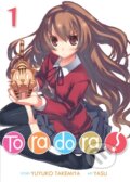 Kniha: Toradora! (Light Novel) Vol. 1 (Yuyuko Takemiya). Seven Seas, 2018 Kniha: Toradora! (Light Novel) Vol. 1 (Yuyuko Takemiya). Seven Seas, 2018