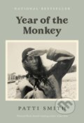 Kniha: Year of the Monkey (Patti Smith). , 1900 Kniha: Year of the Monkey (Patti Smith). , 1900