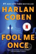 Kniha: Fool Me Once (Harlan Coben). , 1900 Kniha: Fool Me Once (Harlan Coben). , 1900
