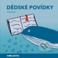 Kniha: Dědské povídky (Aloš Skoupý). Pointa, 2026 Kniha: Dědské povídky (Aloš Skoupý). Pointa, 2026