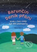 Kniha: Barunčin deník přání (Marie Žáková). Pointa, 2026 Kniha: Barunčin deník přání (Marie Žáková). Pointa, 2026