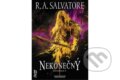 Kniha: Nekonečný (A. R. Salvatore). FANTOM Print, 2026 Kniha: Nekonečný (A. R. Salvatore). FANTOM Print, 2026