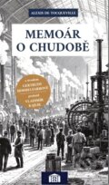 Kniha: Memoár o chudobě (de Tocqueville Alexis). Nakladatelství Ivana Davida, 2026 Kniha: Memoár o chudobě (de Tocqueville Alexis). Nakladatelství Ivana Davida, 2026