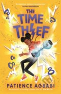Kniha: The Time-Thief (Patience Agbabi). Canongate Books, 2021 Kniha: The Time-Thief (Patience Agbabi). Canongate Books, 2021