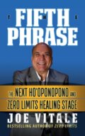 Kniha: The Fifth Phrase (Joe Vitale). G&D Media, 2021 Kniha: The Fifth Phrase (Joe Vitale). G&D Media, 2021