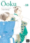 Kniha: Ooku: The Inner Chambers, Vol. 18 (Fumi Yoshinaga). Viz Media, 2021 Kniha: Ooku: The Inner Chambers, Vol. 18 (Fumi Yoshinaga). Viz Media, 2021
