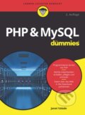 Kniha: PHP and MySQL fur Dummies (Janet Valade). Blackwell Publishers, 2017 Kniha: PHP and MySQL fur Dummies (Janet Valade). Blackwell Publishers, 2017
