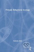 Kniha: Primate Behavioral Ecology, 2021 Kniha: Primate Behavioral Ecology, 2021