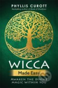 Kniha: Wicca Made Easy (Phyllis Curott). Hay House, 2018 Kniha: Wicca Made Easy (Phyllis Curott). Hay House, 2018