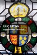 Kniha: England Under the Tudors, 2018 Kniha: England Under the Tudors, 2018