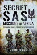 Kniha: Secret SAS Missions in Africa, 2017 Kniha: Secret SAS Missions in Africa, 2017