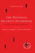 Kniha: The National Security Enterprise (Harvey Rishikof a Roger Z. George). Georgetown University, 2017 Kniha: The National Security Enterprise (Harvey Rishikof a Roger Z. George). Georgetown University, 2017