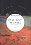 Kniha: Four-Sided Triangle (William F. Temple). British Library, 2018 Kniha: Four-Sided Triangle (William F. Temple). British Library, 2018