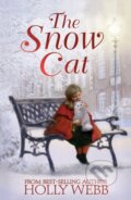 Kniha: The Snow Cat (Holly Webb). , 2018 Kniha: The Snow Cat (Holly Webb). , 2018
