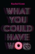 Kniha: What You Could Have Won (Rachel Genn). And Other Stories, 2020 Kniha: What You Could Have Won (Rachel Genn). And Other Stories, 2020